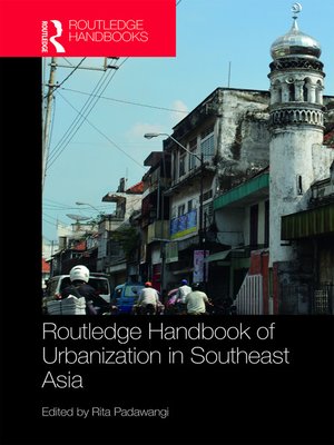 cover image of Routledge Handbook of Urbanization in Southeast Asia